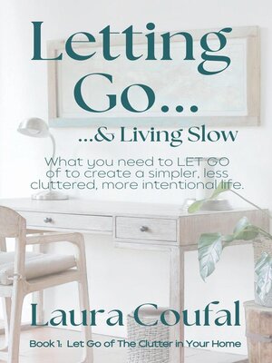 cover image of Letting Go & Living Slow